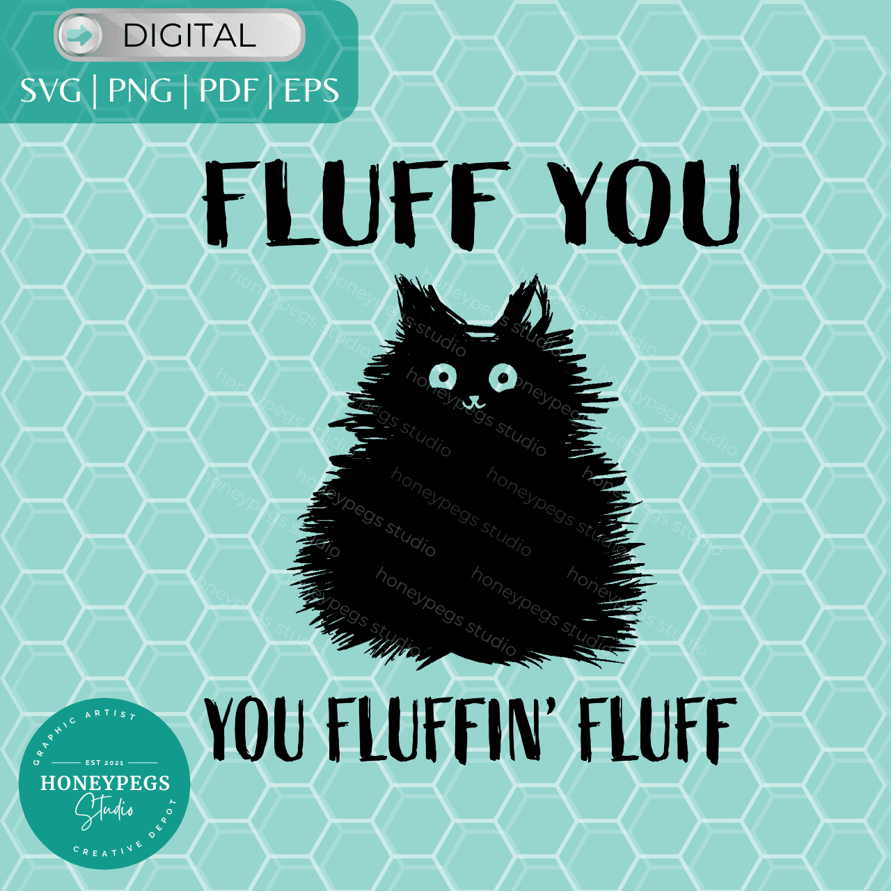 Fluff You Cat SVG Vector PNG Graphic