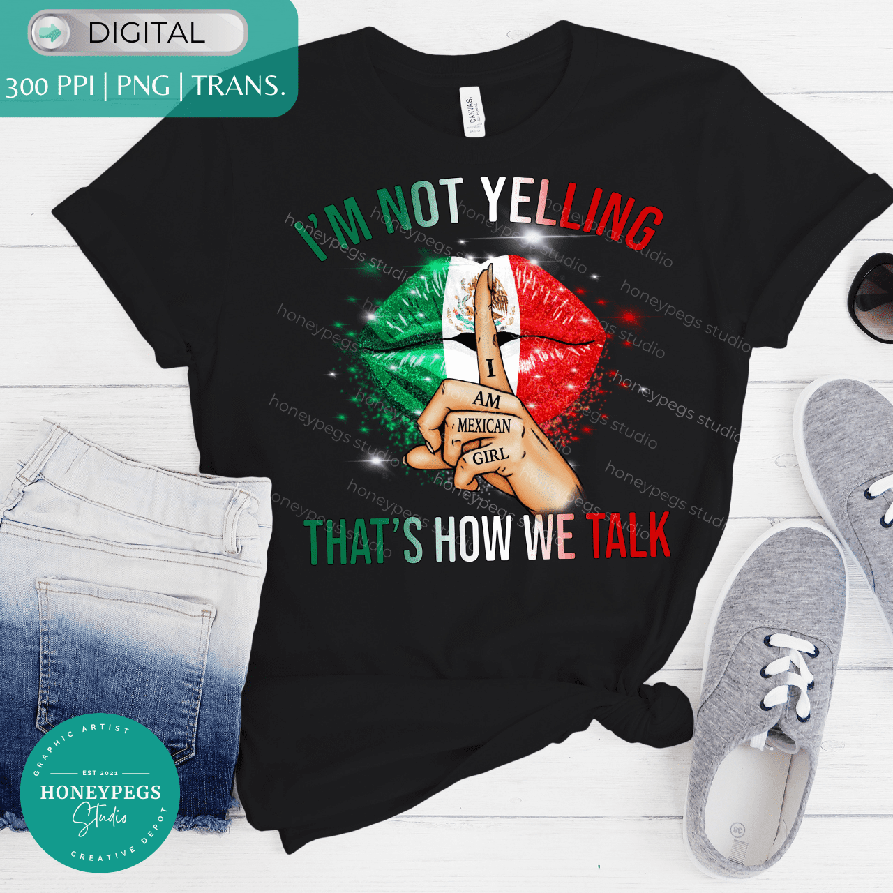 im not yelling that's how we talk png Mexican flag lips glittery sparkles