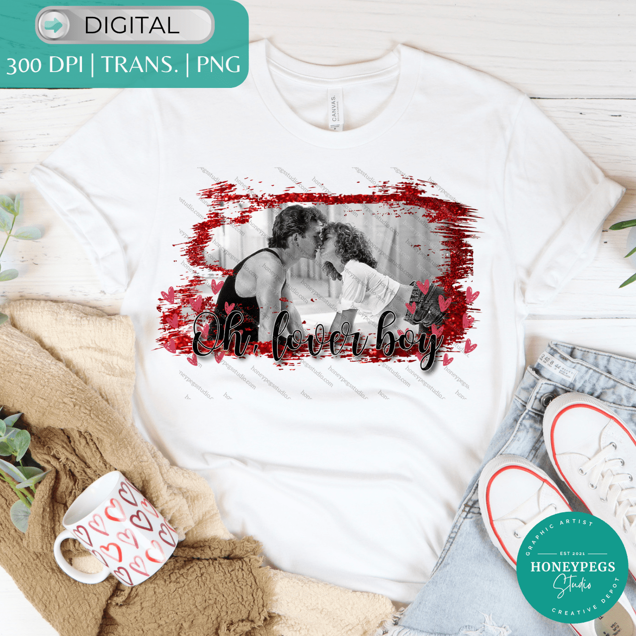 Oh Lover Boy Dirty Dancing Valentine PNG