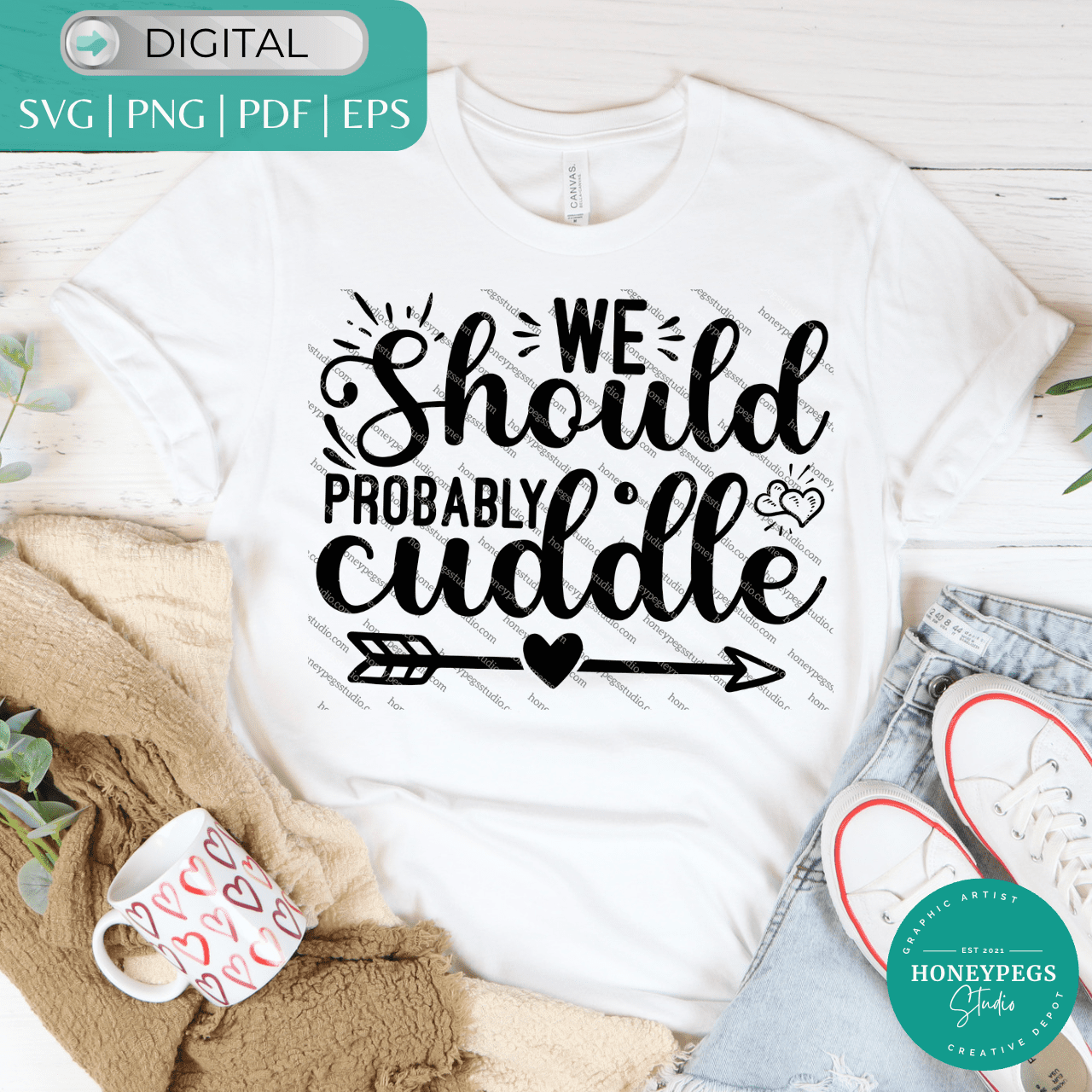 We Should Probably Cuddle SVG cricut cut