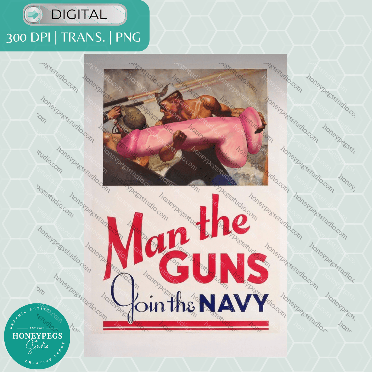 Man The Guns Join The Navy PNG