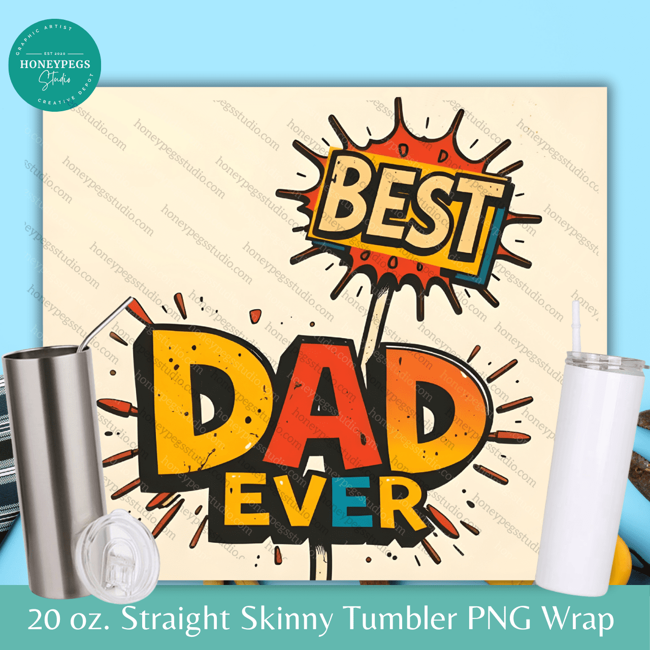 20 oz Skinny Best Dad Ever Sign Wrap PNG
